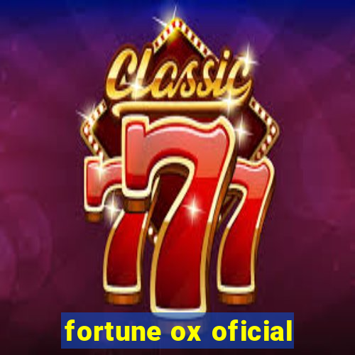 fortune ox oficial